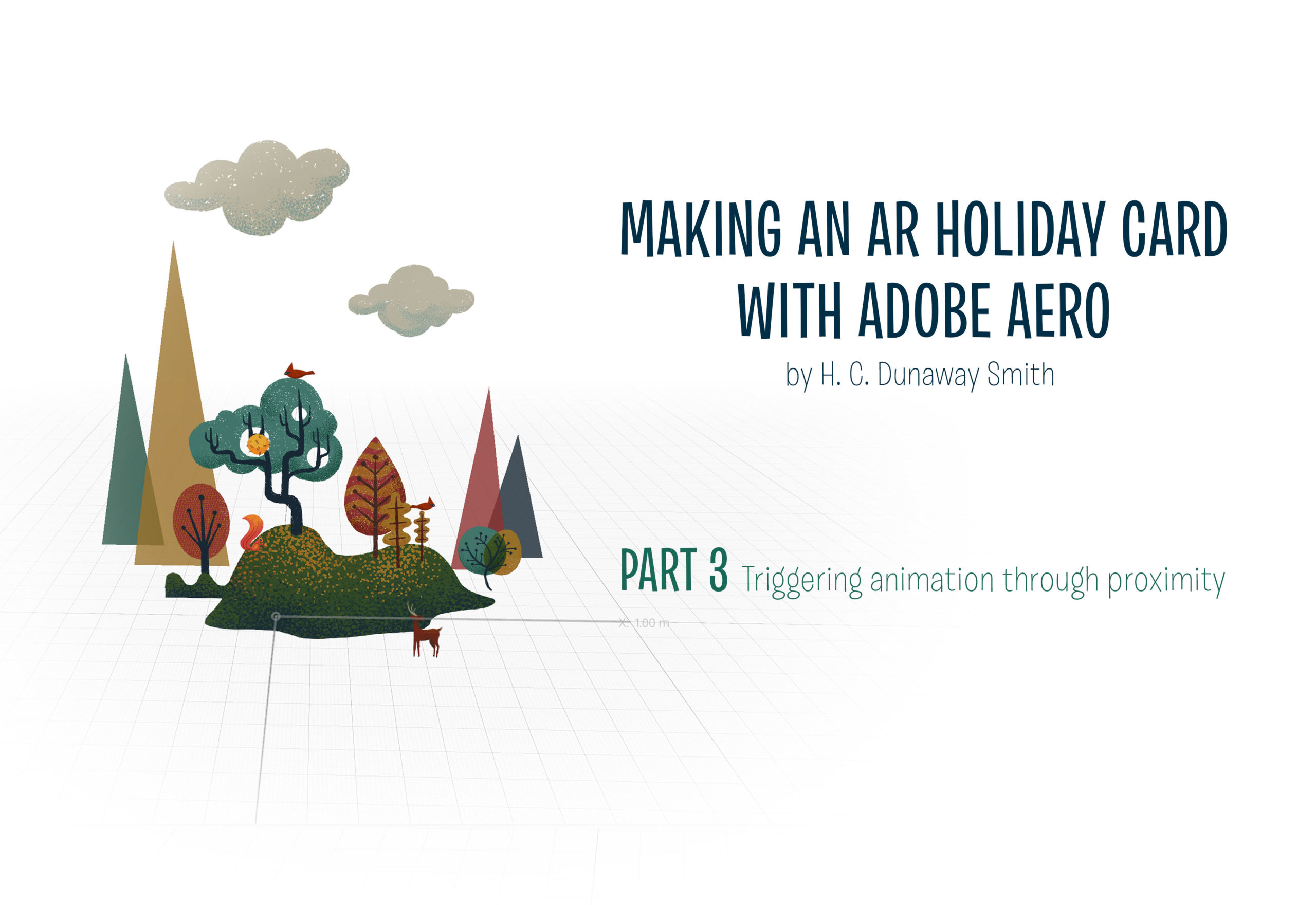 Adobe Aero Tutorial: Making a Holiday Card Part 3